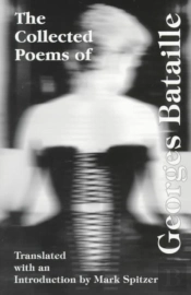 The Collected Poems Of Georges Bataille