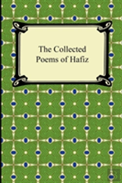 Bertrand.pt - The Collected Poems Of Hafiz