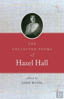 Bertrand.pt - The Collected Poems Of Hazel Hall