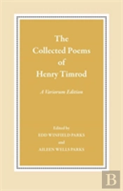 The Collected Poems Of Henry Timrod