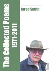 The Collected Poems Of Jared Smith