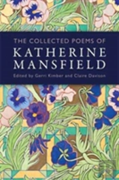 The Collected Poems Of Katherine Mansfield