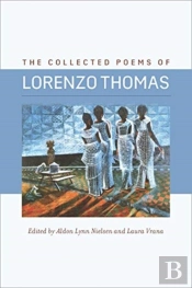 The Collected Poems Of Lorenzo Thomas