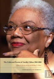 The Collected Poems Of Lucille Clifton 1965-2010
