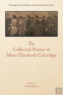 Bertrand.pt - The Collected Poems Of Mary Elizabeth Coleridge