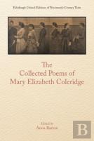 The Collected Poems Of Mary Elizabeth Coleridge