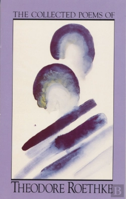 Bertrand.pt - The Collected Poems Of Theodore Roethke