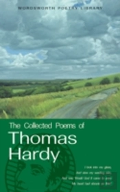 The Collected Poems Of Thomas Hardy