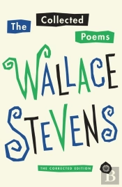 The Collected Poems Of Wallace Stevens