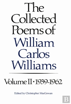 Bertrand.pt - The Collected Poems Of Williams Carlos Williams