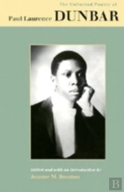 Bertrand.pt - The Collected Poetry Of Paul Laurence Dunbar
