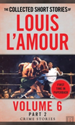 Bertrand.pt - The Collected Short Stories Of Louis L'Amour, Volume 6, Part 2