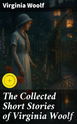 Bertrand.pt - The Collected Short Stories Of Virginia Woolf