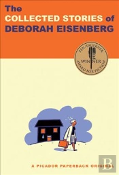 The Collected Stories Of Deborah Eisenberg