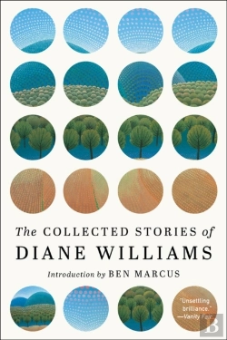 Bertrand.pt - The Collected Stories Of Diane Williams