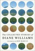 The Collected Stories Of Diane Williams