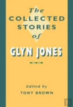 Bertrand.pt - The Collected Stories Of Glyn Jones