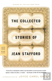 The Collected Stories Of Jean Stafford
