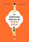 The Collected Stories Of Stefan Zweig