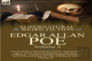 The Collected Supernatural And Weird Fiction Of Edgar Allan Poe-Volume 2