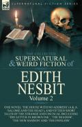 The Collected Supernatural And Weird Fiction Of Edith Nesbit