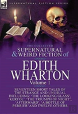 Bertrand.pt - The Collected Supernatural And Weird Fiction Of Edith Wharton