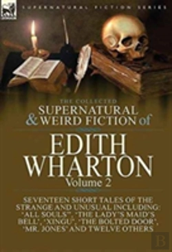 Bertrand.pt - The Collected Supernatural And Weird Fiction Of Edith Wharton