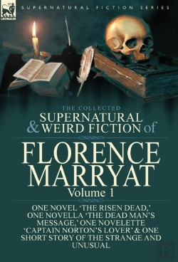 Bertrand.pt - The Collected Supernatural And Weird Fiction Of Florence Marryat