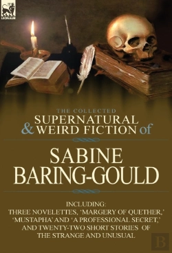Bertrand.pt - The Collected Supernatural And Weird Fiction Of Sabine Baring-Gould
