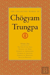 The Collected Works Of Choegyam Trungpa, Volume 2