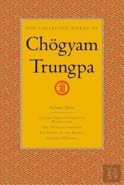 The Collected Works Of Chogyam Trungpa, Volume 3