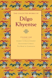 The Collected Works Of Dilgo Khyentse, Volume One