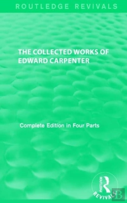 Bertrand.pt - The Collected Works Of Edward Carpenter