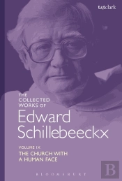 The Collected Works Of Edward Schillebeeckx Volume 9