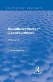 The Collected Works Of G. Lowes Dickinson