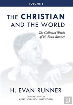 Bertrand.pt - The Collected Works Of H. Evan Runner, Vol. 1
