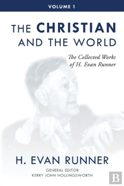 Bertrand.pt - The Collected Works Of H. Evan Runner, Vol. 1