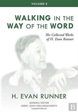 Bertrand.pt - The Collected Works Of H. Evan Runner, Vol. 2
