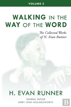 Bertrand.pt - The Collected Works Of H. Evan Runner, Vol. 2