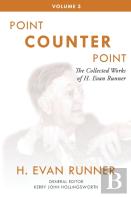 The Collected Works Of H. Evan Runner, Vol. 3