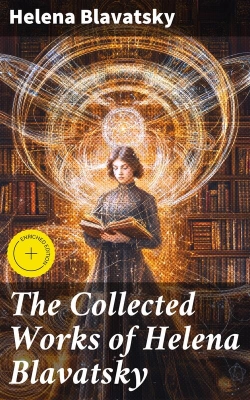 Bertrand.pt - The Collected Works Of Helena Blavatsky