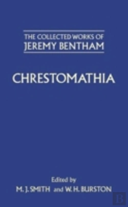 Bertrand.pt - The Collected Works Of Jeremy Bentham: Chrestomathia