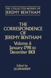 The Collected Works Of Jeremy Bentham: Correspondence: Volume 6