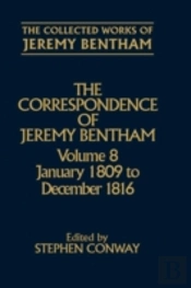 The Collected Works Of Jeremy Bentham: Correspondence: Volume 8