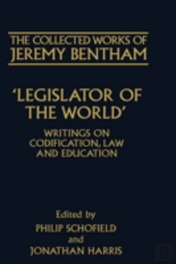 Bertrand.pt - The Collected Works Of Jeremy Bentham: Legislator Of The World