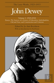 The Collected Works Of John Dewey