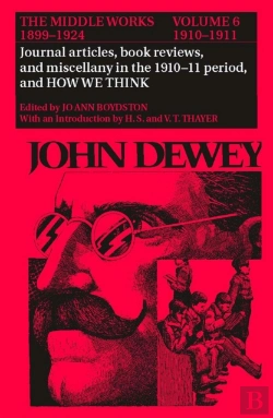 Bertrand.pt - The Collected Works Of John Dewey
