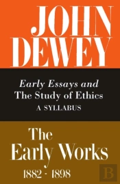 The Collected Works Of John Dewey