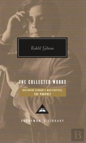 The Collected Works Of Kahlil Gibran