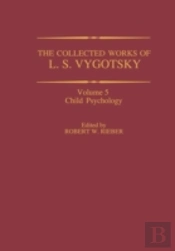 The Collected Works Of L. S. Vygotsky